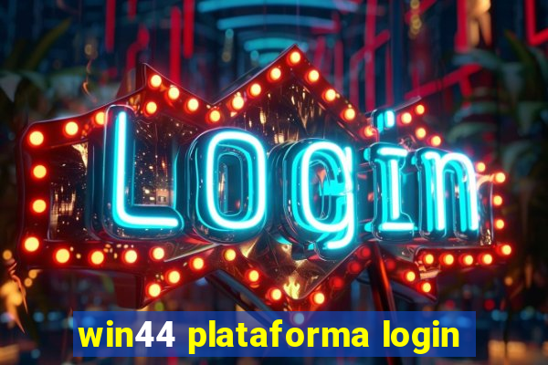 win44 plataforma login